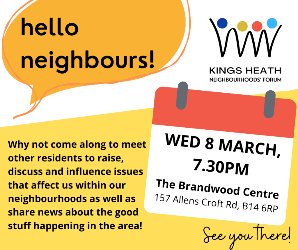 Flyer for open forum meeting on Wednesday 8th March, 7.30pm, The Brandwood Centre, 157 Allens Croft Rd, B14 6RP.